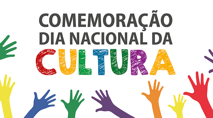 Comemoração Dia Nacional da Cultura